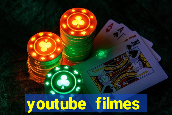 youtube filmes completos dublados gratis faroeste antigos